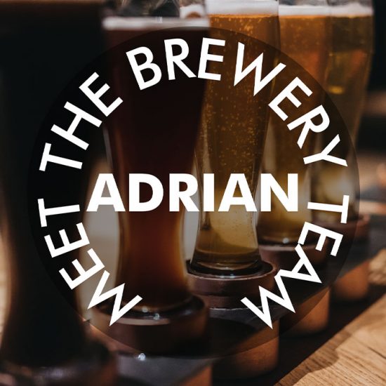 MEET THE BREWERY TEAM ADRIAN.png